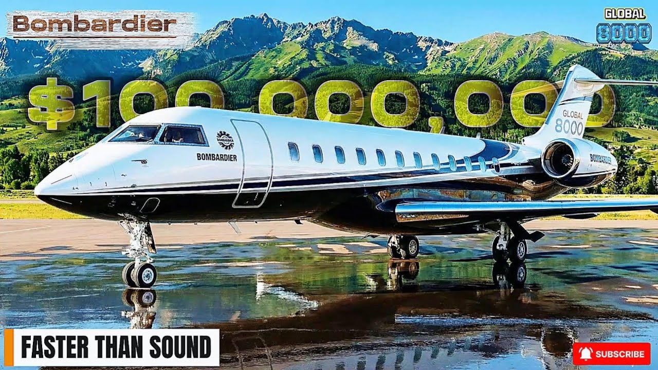 Inside The $100M Customized Bombardier Global 8000: The World’s Fastest Private Jet