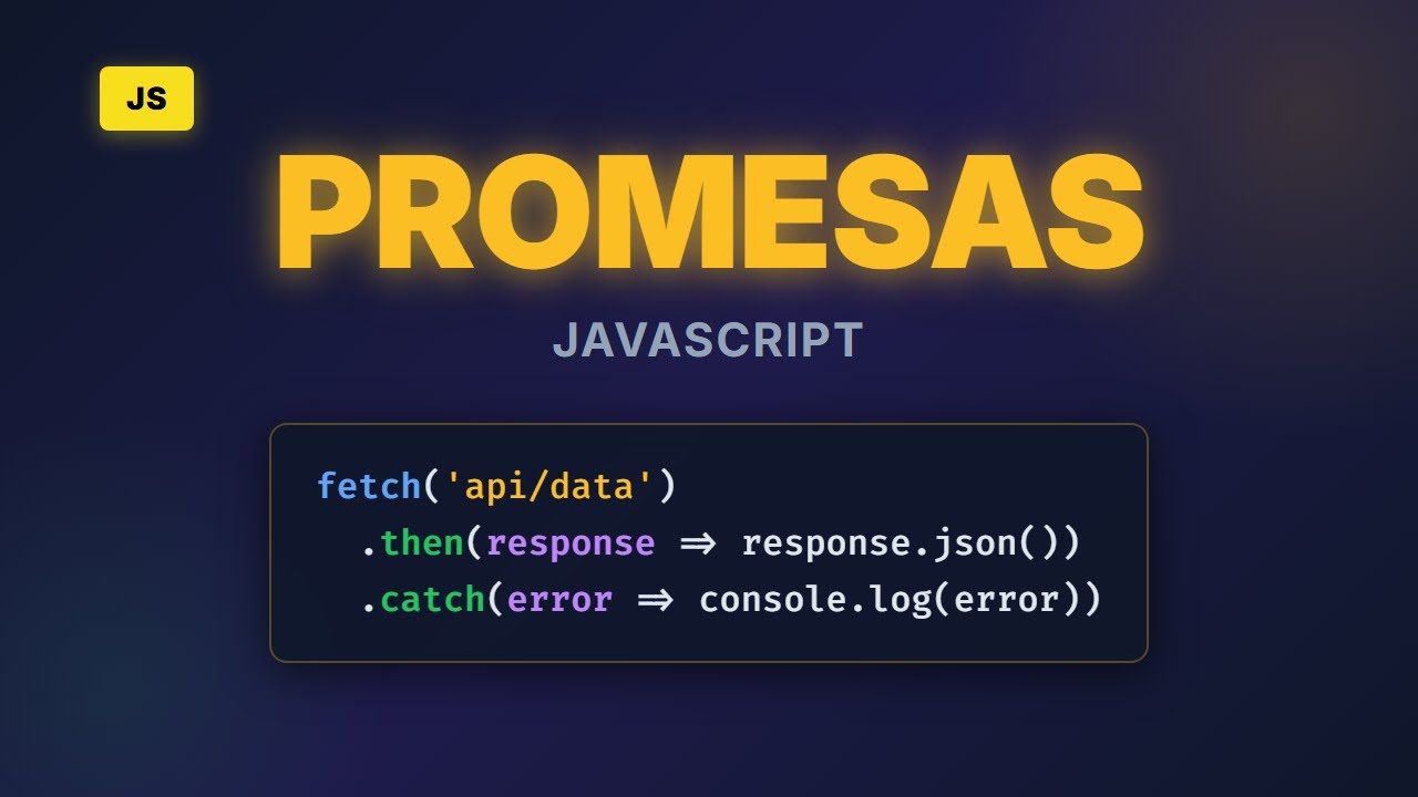 ¿Qué son las Promesas en JavaScript? Tutorial desde Cero
