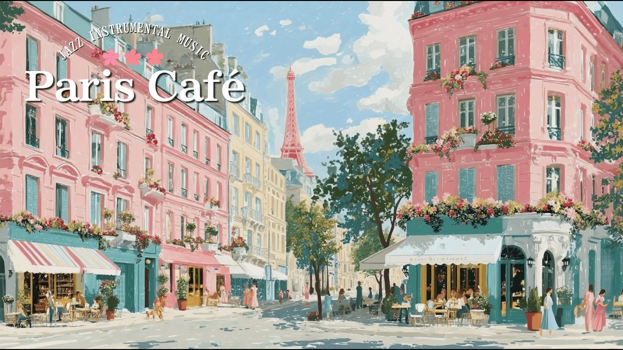 𝐏𝐚𝐬𝐭𝐞𝐥 𝐏𝐚𝐫𝐢𝐬 🇫🇷 French Instrumental Music | Romantic Piano & Café Jazz
