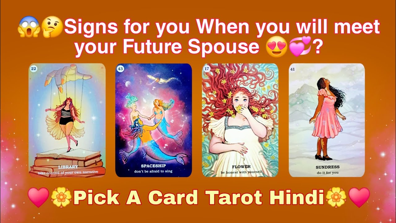 What Kind Of Signs Will You Get When You Will Meet FUTURE SPOUSE ?😍🤔 TAROT CARD READING IN HINDI 🔮✨