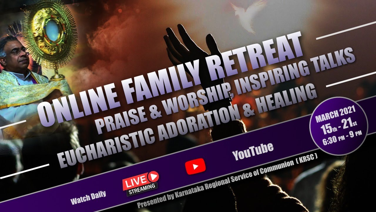 Day 4 - Online 7 day English Family Retreat Conducted by Karnataka Regional Service of Communion
