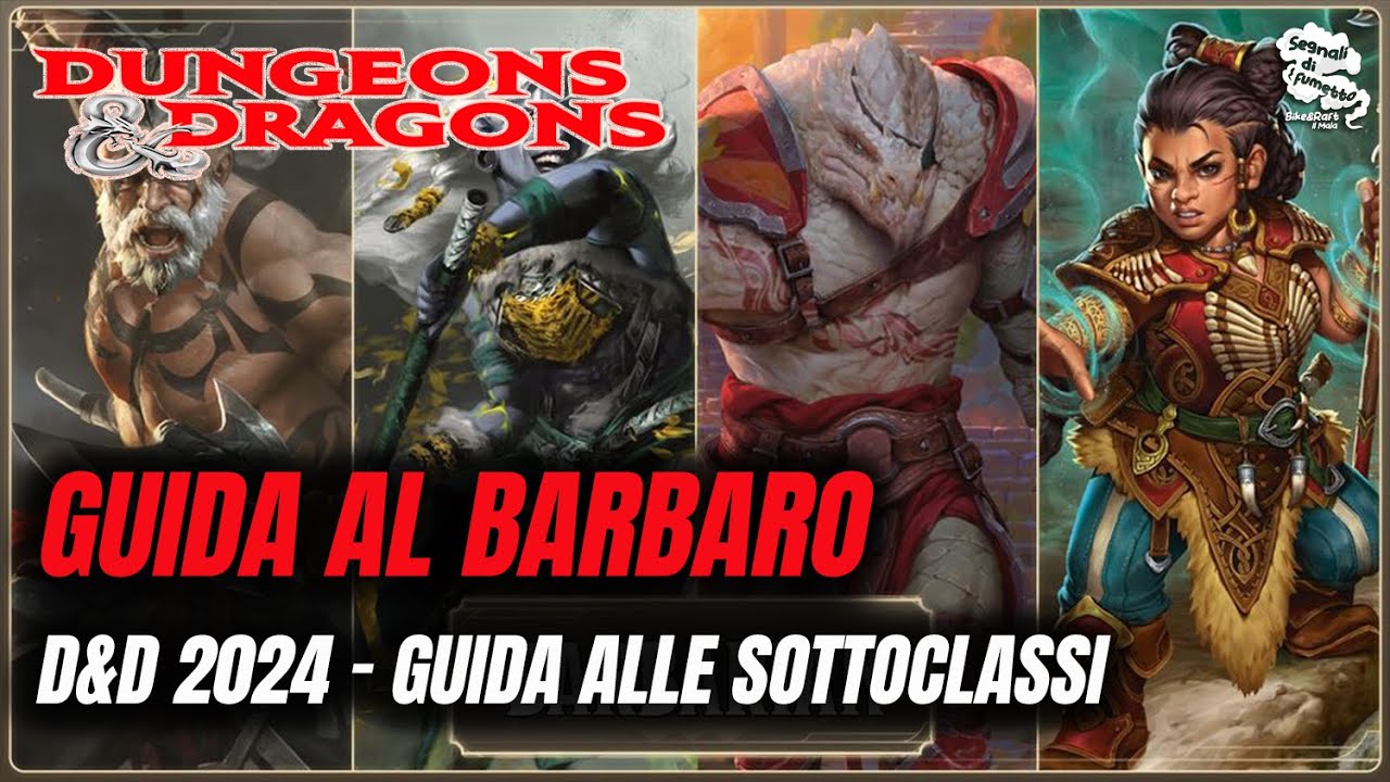 D&D 5.5 2024: BARBARO, Guida definitiva alle 4 sottoclassi! #dnd2024 #barbaro #gdr