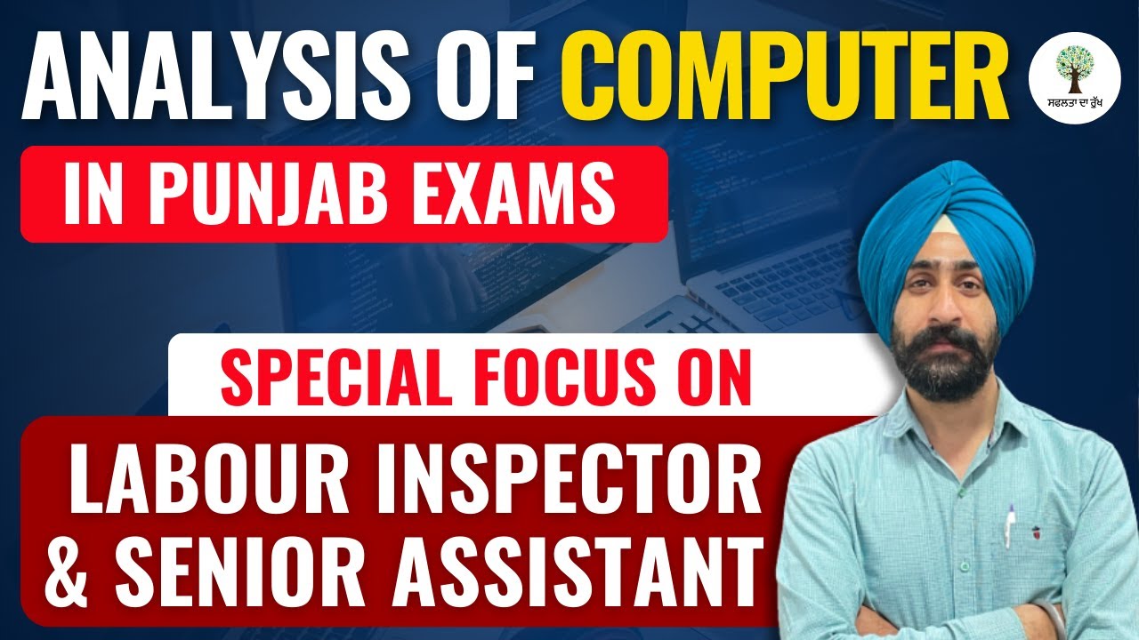Analysis of Computer in Punjab Exam | Special focus on Labour Inspector, Senior Assistant 2024