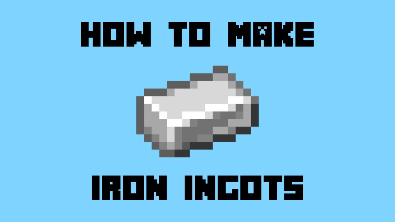 How to Make Iron Ingot in Minecraft