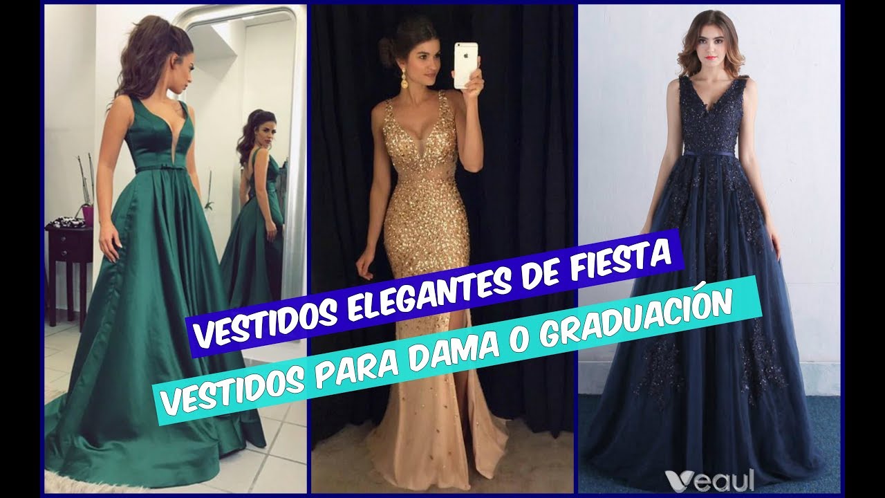 VESTIDOS DE FIESTA  | VESTIDOS LARGOS ELEGANTES VESTIDOS PARA NOCHE Y GRADUACIÓN GRADUATION DRESS