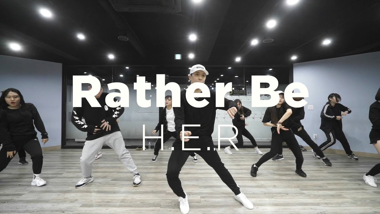 TAE WAN CHOREOGRAPHY H.E.R. - RATHER BE