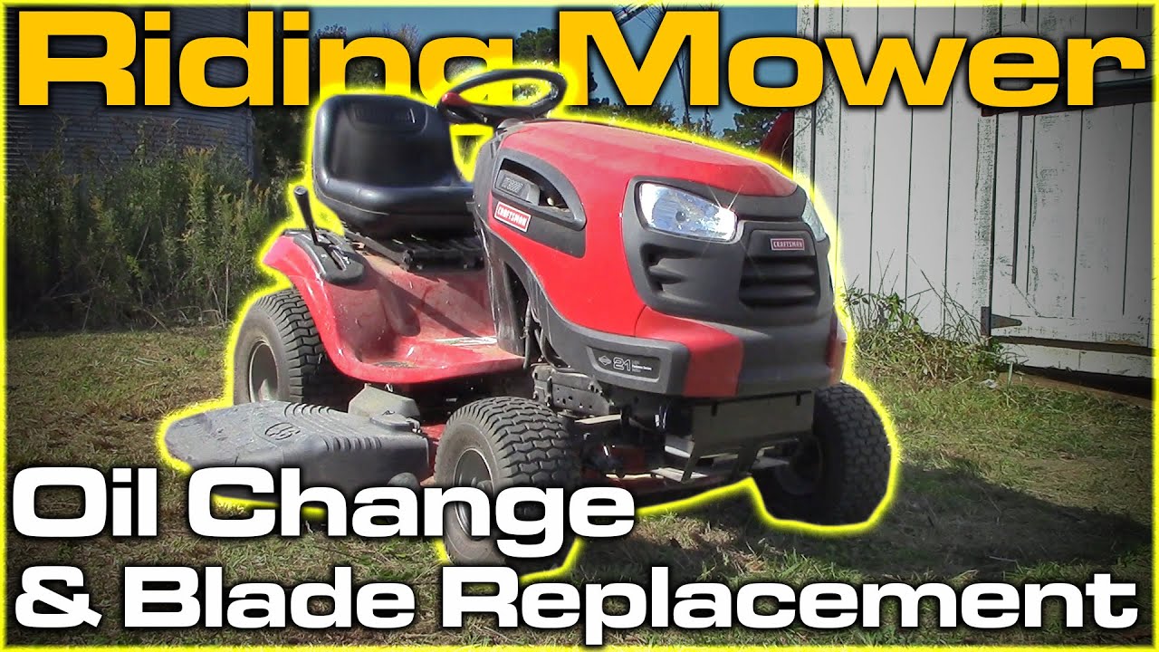 Riding Mower Oil/Filter Change and Blade Replacement