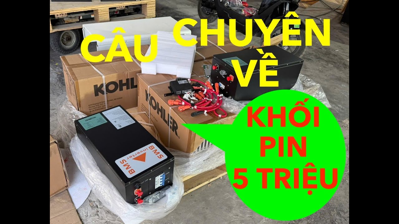 CÂU CHUYỆN VỀ KHỐI PIN NHẬP MỸ , 5 TRIỆU