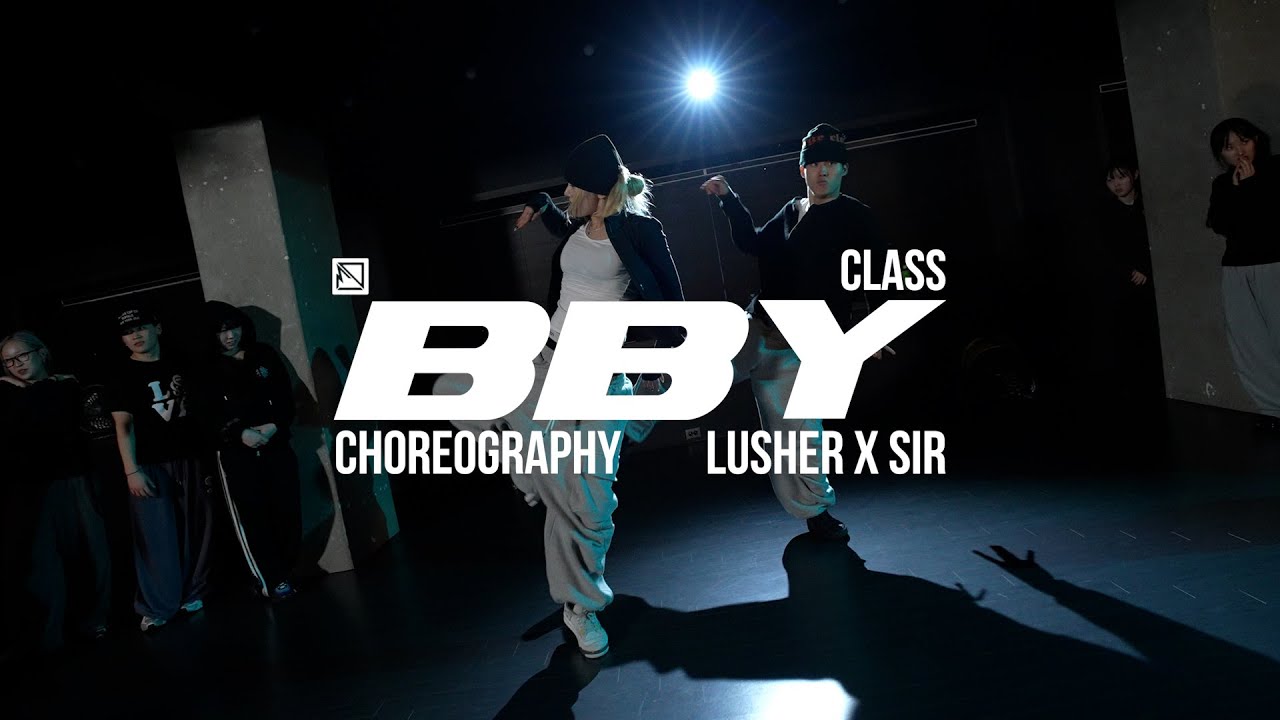 LUSHER X SIR ChoreographyㅣHMLSS - BBYㅣMID DANCE STUDIO
