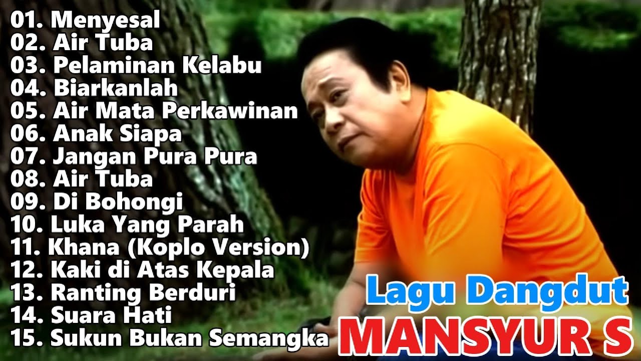 Lagu Dangdut Mansyur S Terbaik 2025