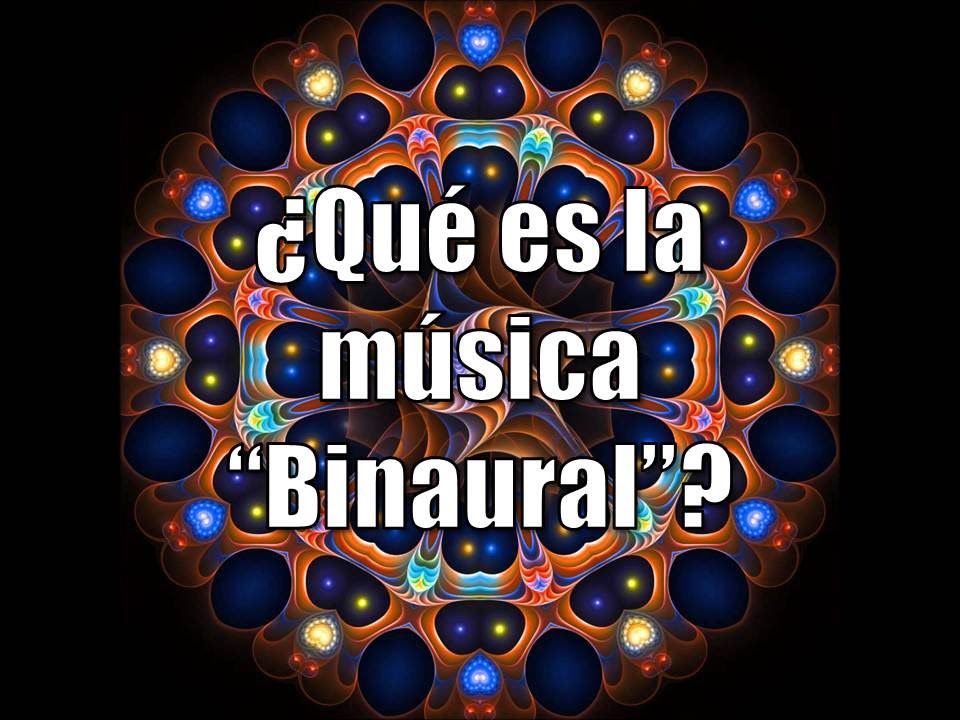 Que es la Música binaural (podcast)