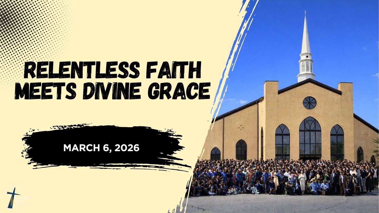 MARCH 06, 2026 - RELENTLESS FAITH MEETS DIVINE GRACE