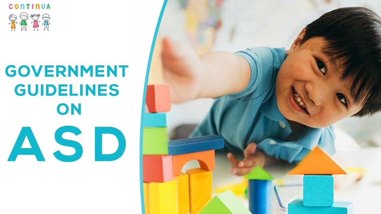 Government Guidelines on Autism Spectrum Disorder - Dr. Himani Narula