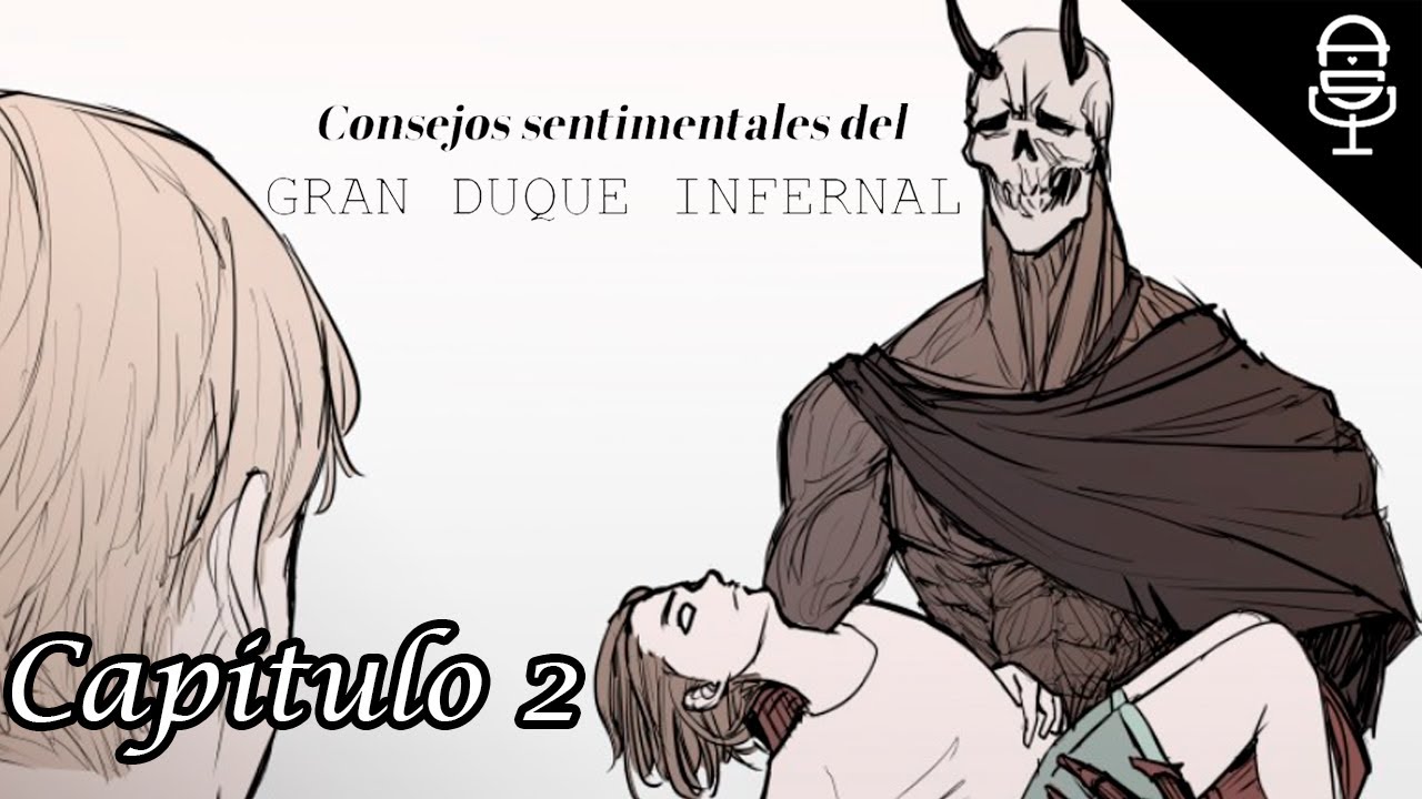 Consejos Sentimentales del Gran Duque Infernal (Capitulo 2) - Webtoon Fandub Latino