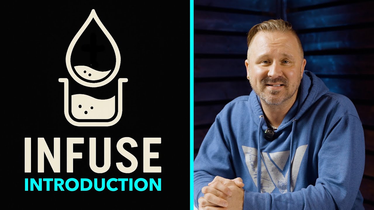 Infuse Introduction