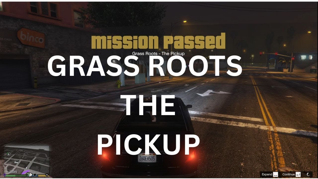 GTA5-GRASS ROOTS THE PICK UP MISSION 32 