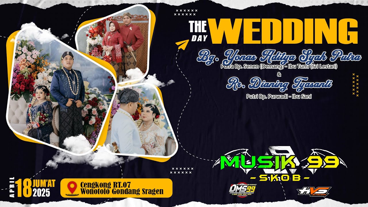 Live Stream Wedding Yonas & Dianing | Campursari MUSIC 99 | DMS 99 PRO AUDIO | HVS SRAGEN 5