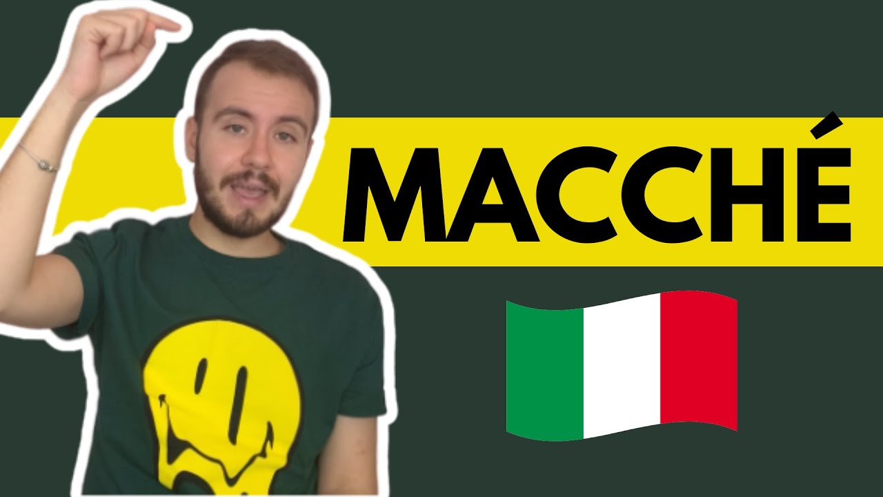 Macché: significato e uso! - How to Use Macché: meaning - Como usar Macché: significado