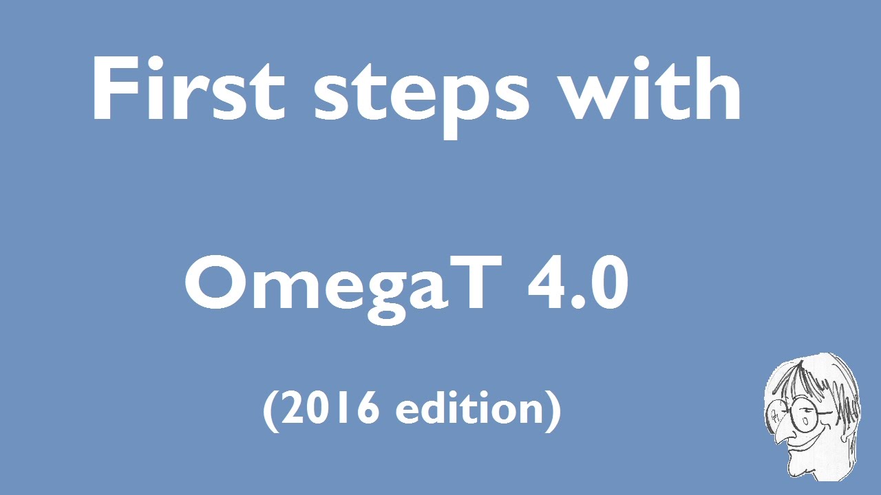 First steps with OmegaT 4.0 (2016 edition)