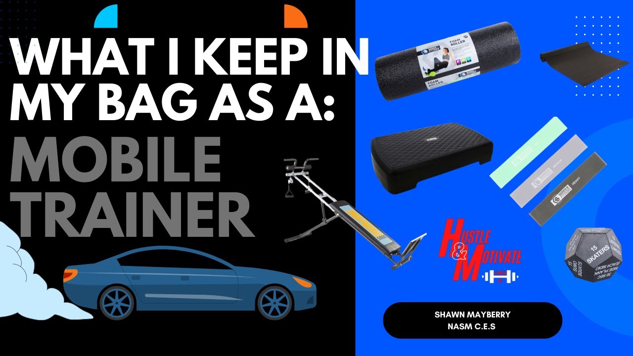 What I Carry As A Mobile Personal Trainer