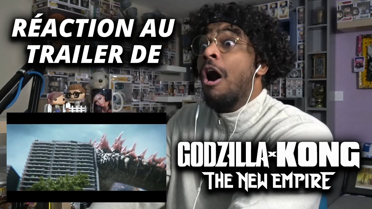 RÉACTION au TRAILER de GODZILLA X KONG - THE NEW EMPIRE !