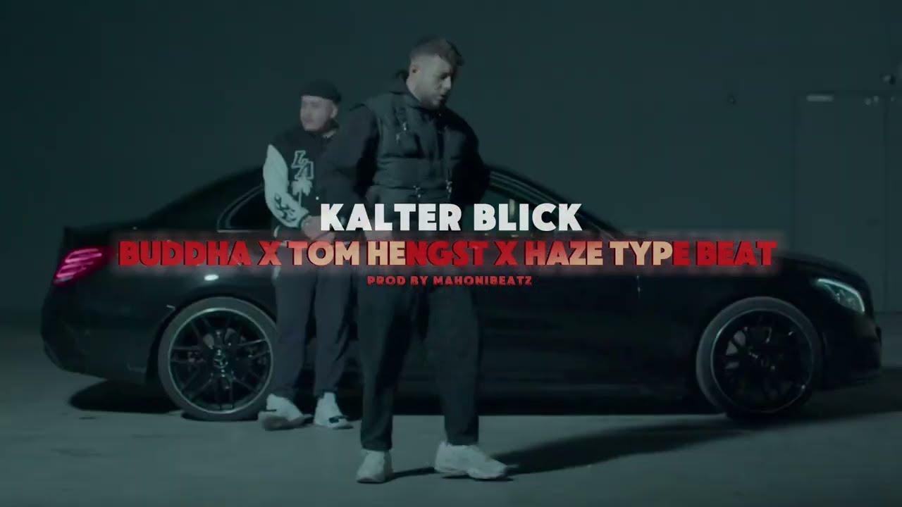 Buddha x Tom Hengst x Haze Type Beat - '' Kalter Blick '' (prod by Mahonibeatz)
