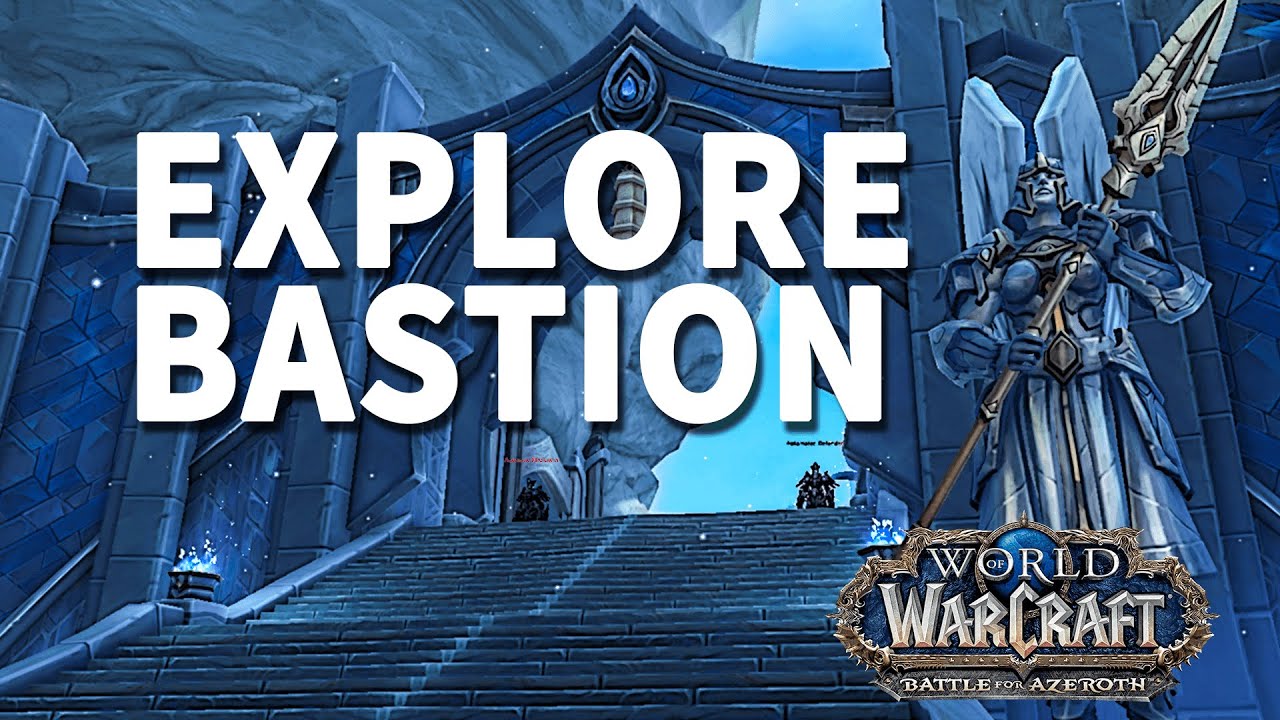 Elysian Hold WoW Explore Bastion