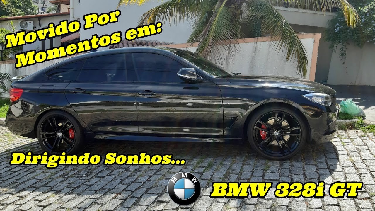 BMW 328i GT - Uma receita de esportividade e luxo!! Dirigindo Sonhos EP. 2