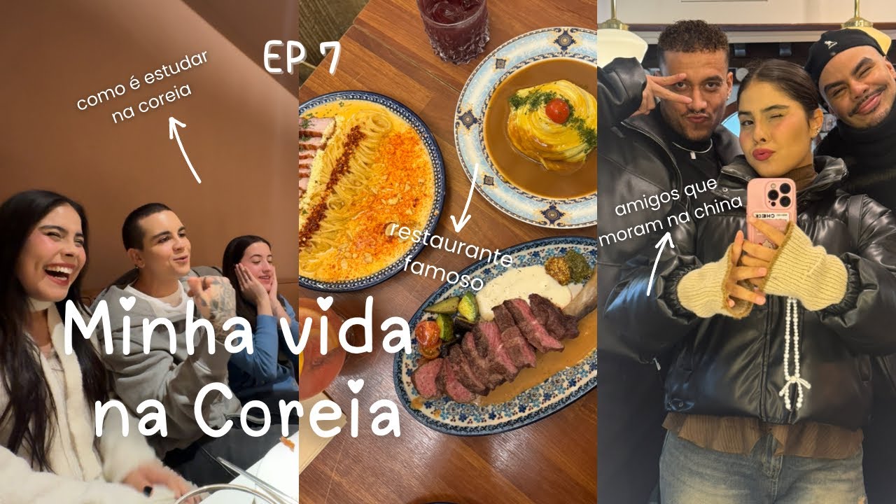 minha vida na coreia: ep 7 como é estudar neste país, restaurante famoso e festas