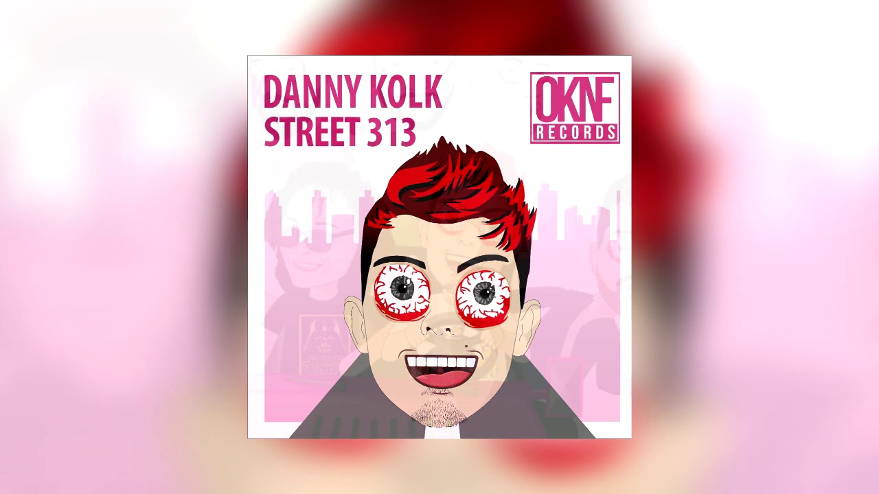 Danny Kolk - Street 313 (Original Mix)