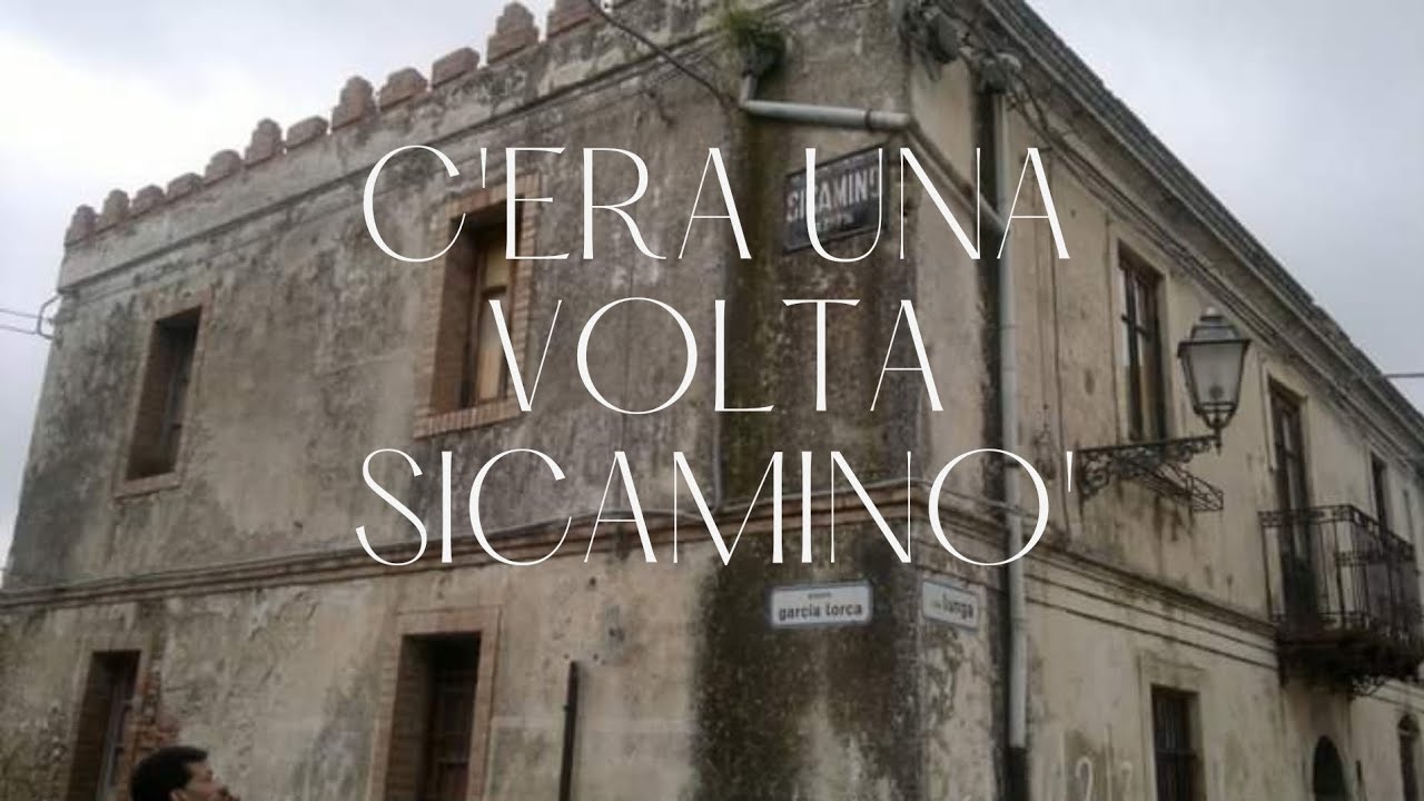 C'era una volta Sicaminò