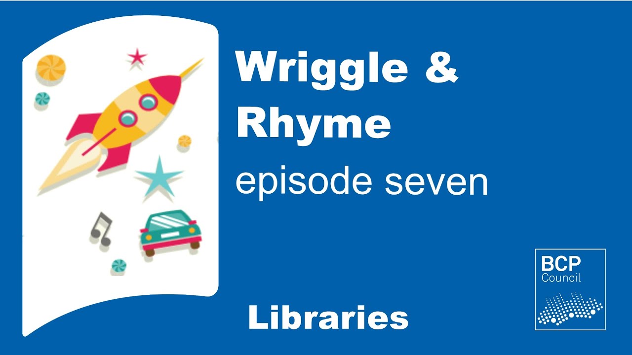 Wriggle & Rhyme Episode Seven