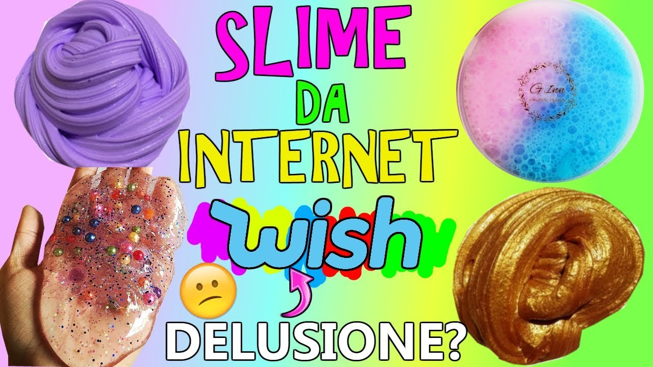 SLIME COMPRATI DA INTERNET! (WISH) DELUSIONE?! Iolanda Sweets