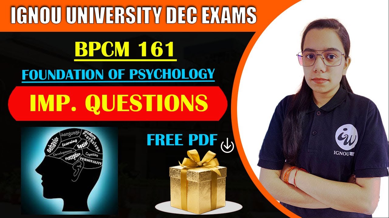 BPCM 161 | FOUNDATION OF PSYCHOLOGY- ENG MEDIUM | IMPORTANT QUESTIONS | IGNOU WALAY