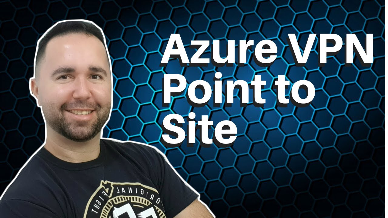 Azure VPN Point to site