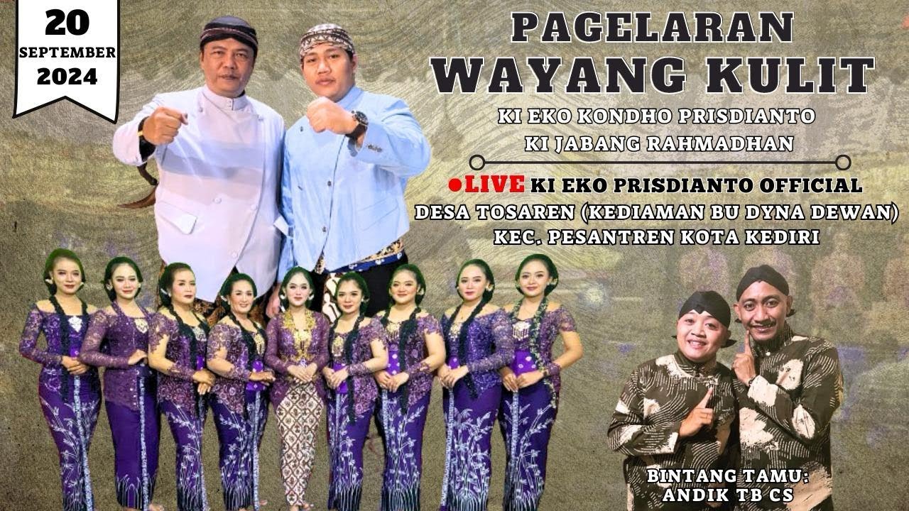 🔴 WAYANG KULIT KI EKO KONDHO PRISDIANTO | ANDIK TB CS | IBU DYNA DS. TOSAREN  KEC PESANTREN KEDIRI