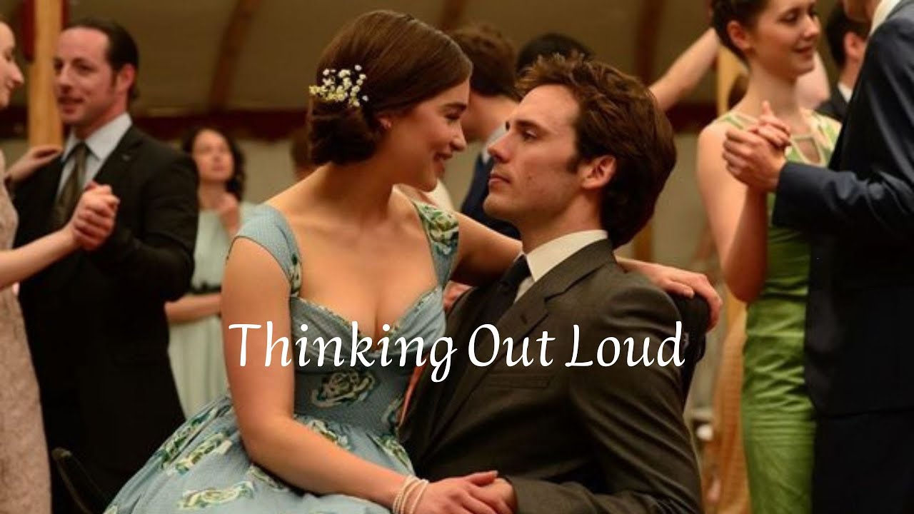 Louisa Clark e William Traynor | Thinking Out Loud