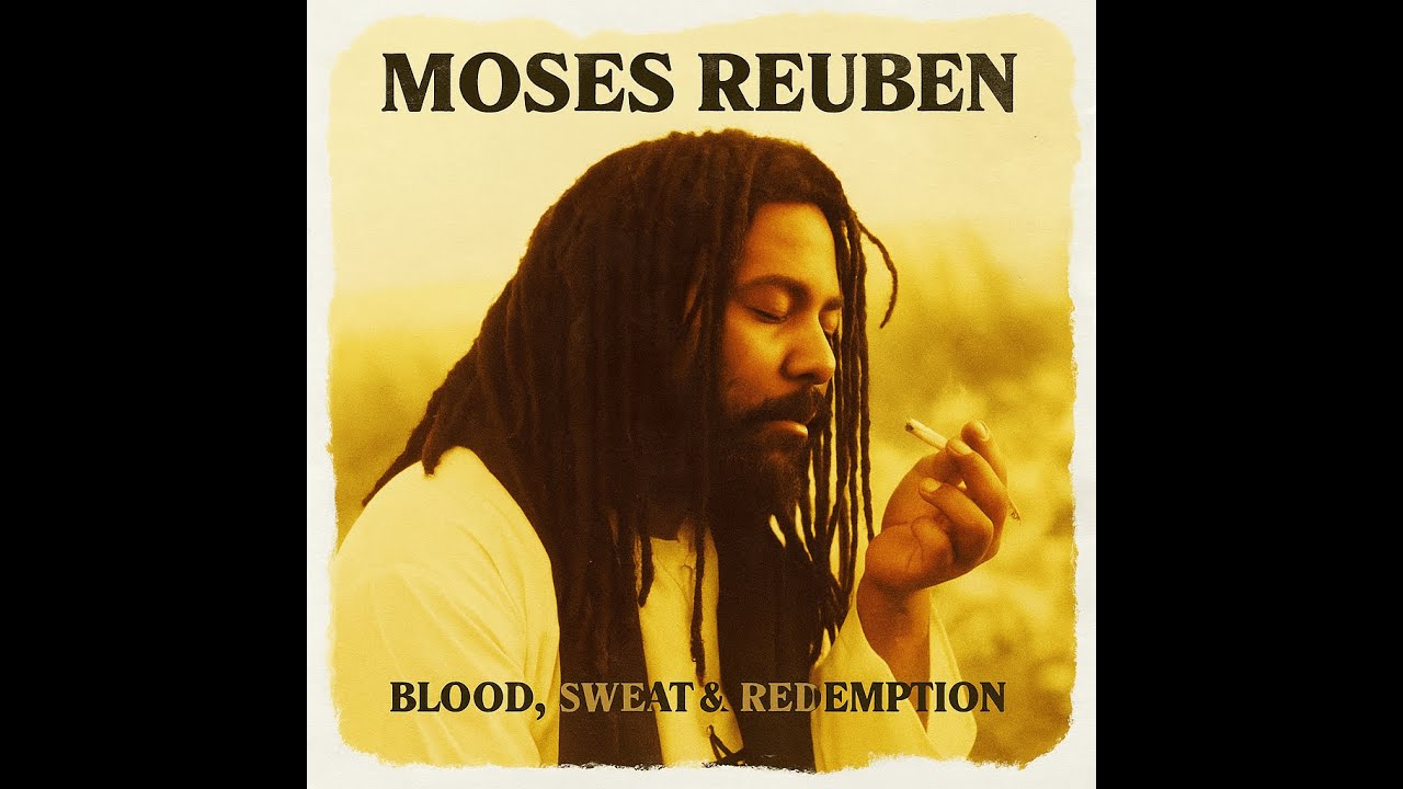 Roots Reggae (1983) [Unreleased Album] Moses Reuben - Blood, Sweat & Redemption