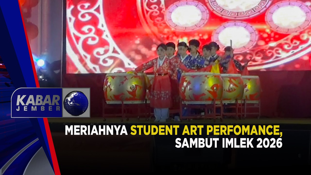 Meriahnya Student Art Perfomance, Sambut Imlek 2026 | KABAR JEMBER