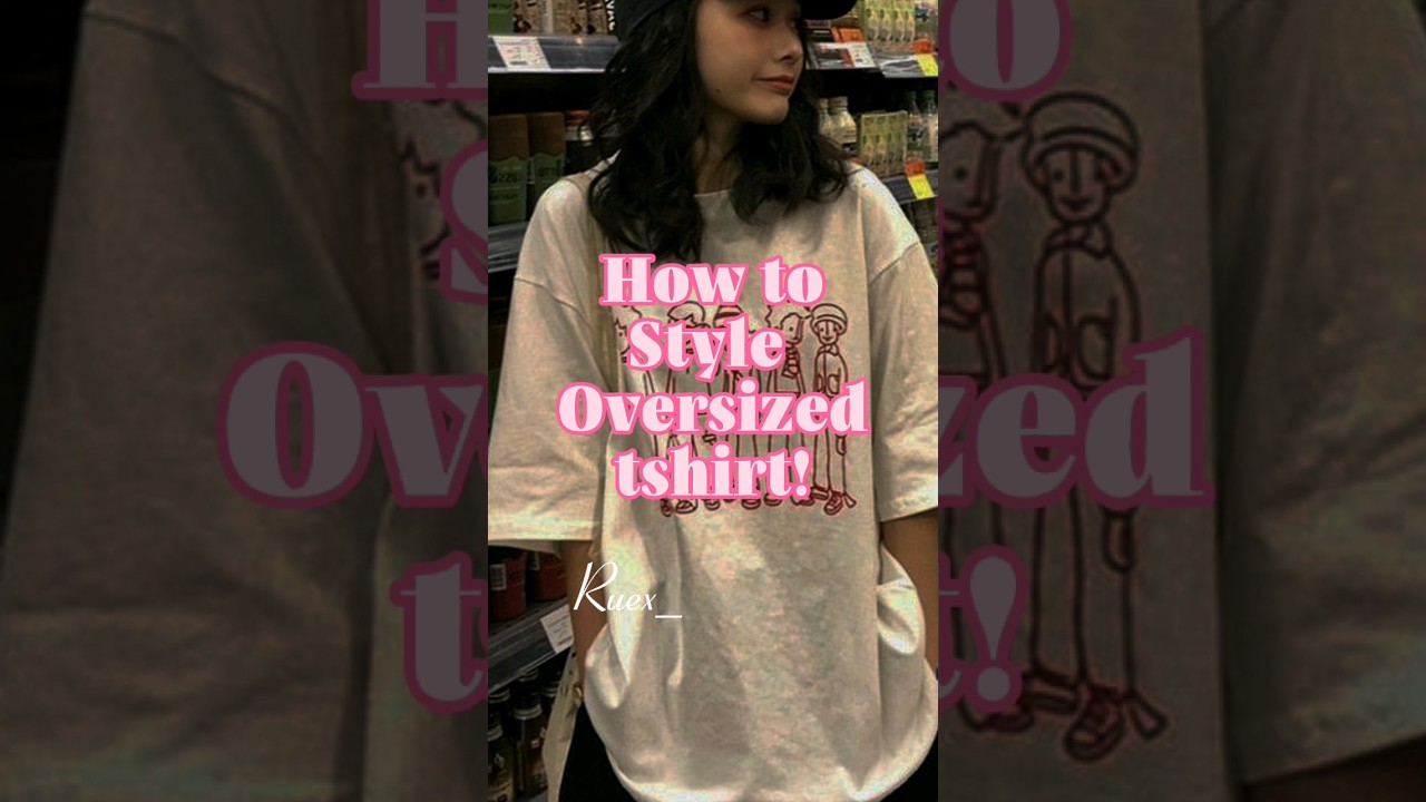 "Elevate Your Look with Oversized T-Shirts"~⭐💖🍂 