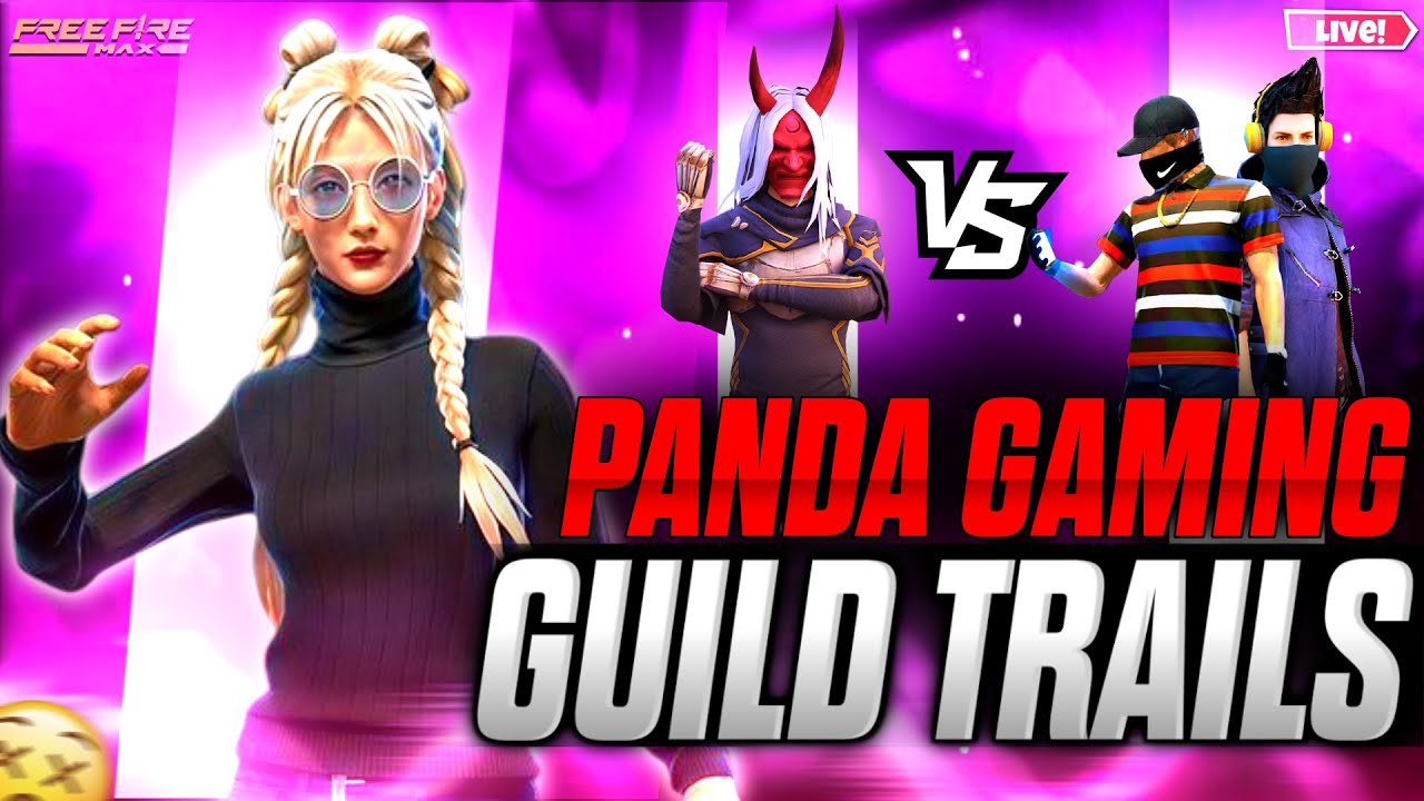 🔴 GUILD TRIALS 🔥 SEARCHING FOR LEGEND'S 😎 PANDA GAMING YT#freefire live ❤️