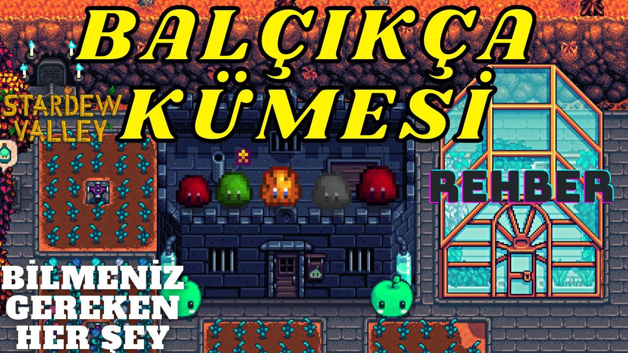 Stardew Valley Balçıkça Kümesi ne işe yarar I REHBER I