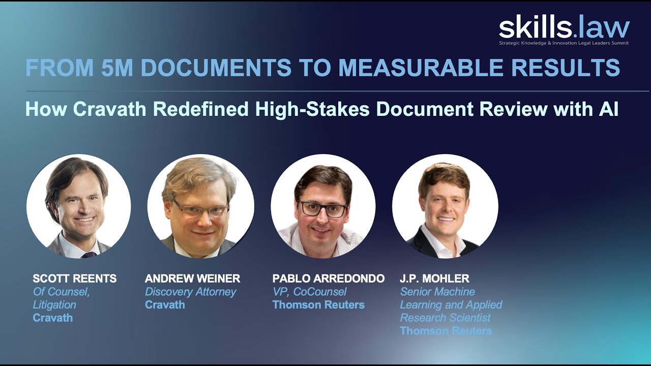 Выставка SKILLS 2026: Как Cravath и Thomson Reuters переосмыслили анализ документов с высокими ст...