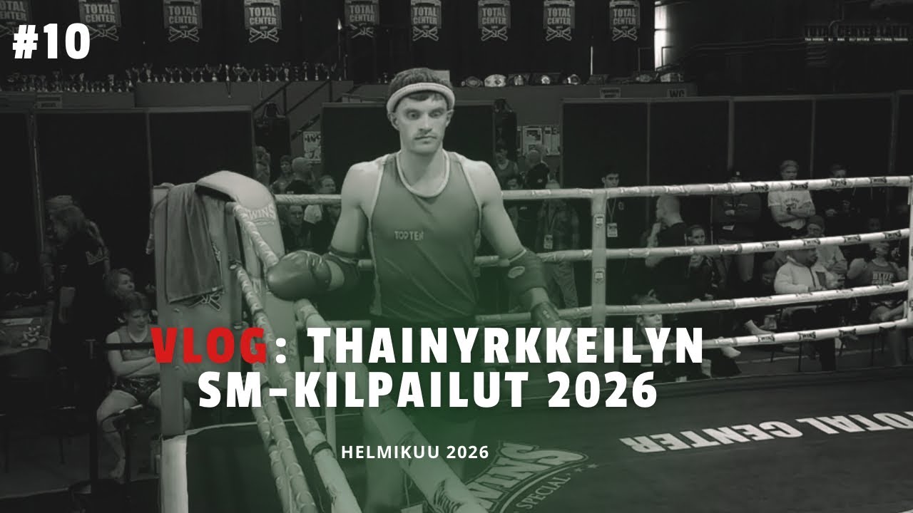 Thainyrkkeilyn SM-kilpailut 2026 | Nikita Andreev | vlog