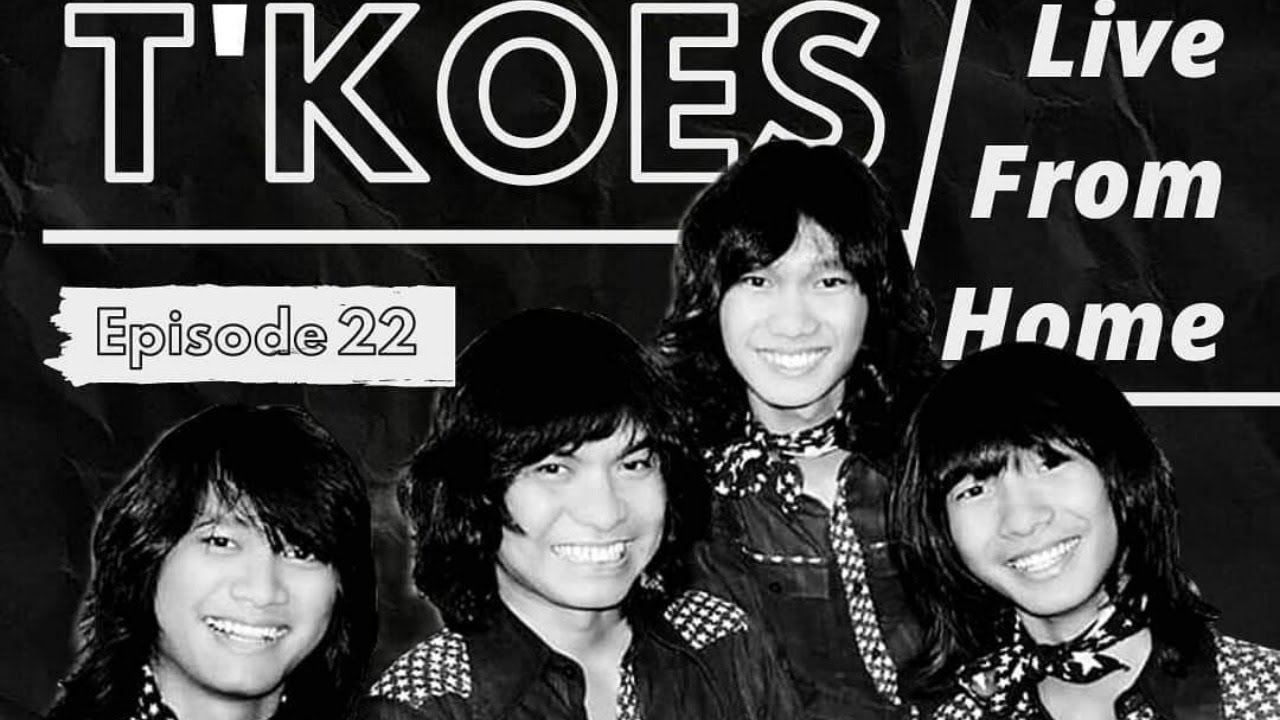 T-koes band live from home eps22