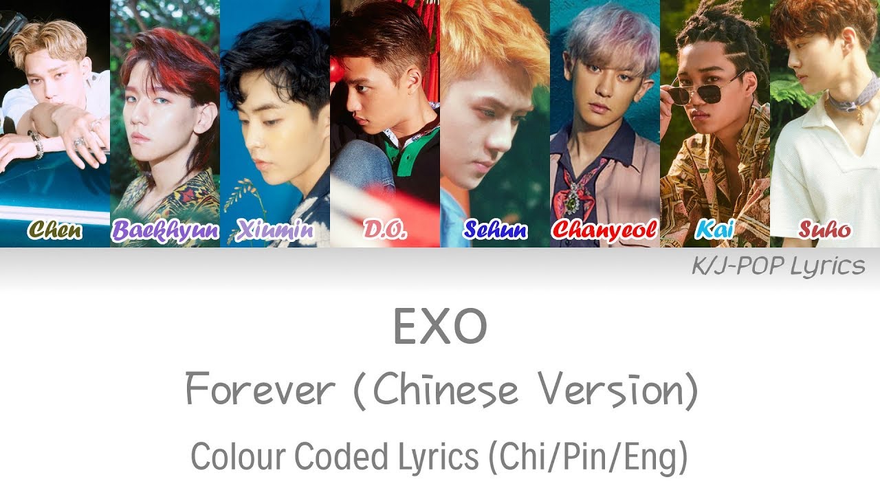 EXO - Forever (我加你等于永远) Colour Coded Lyrics (Chi/Pin/Eng)