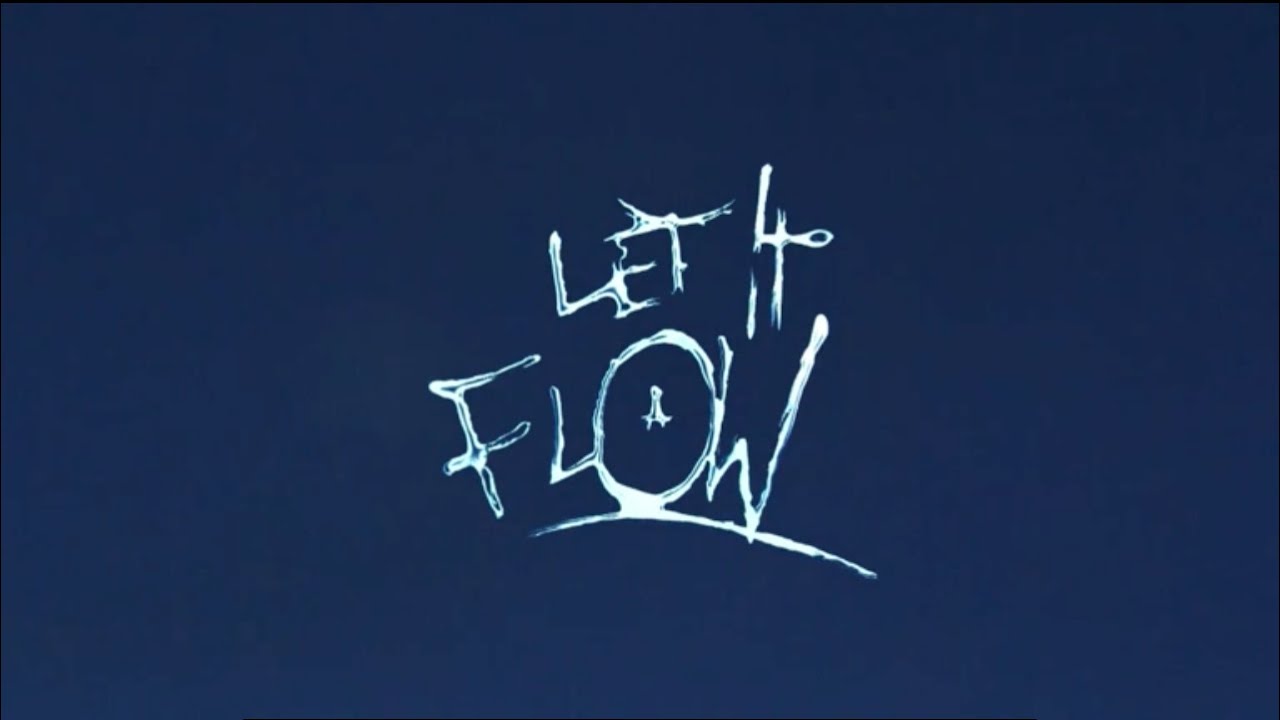 Let It Flow (2013)