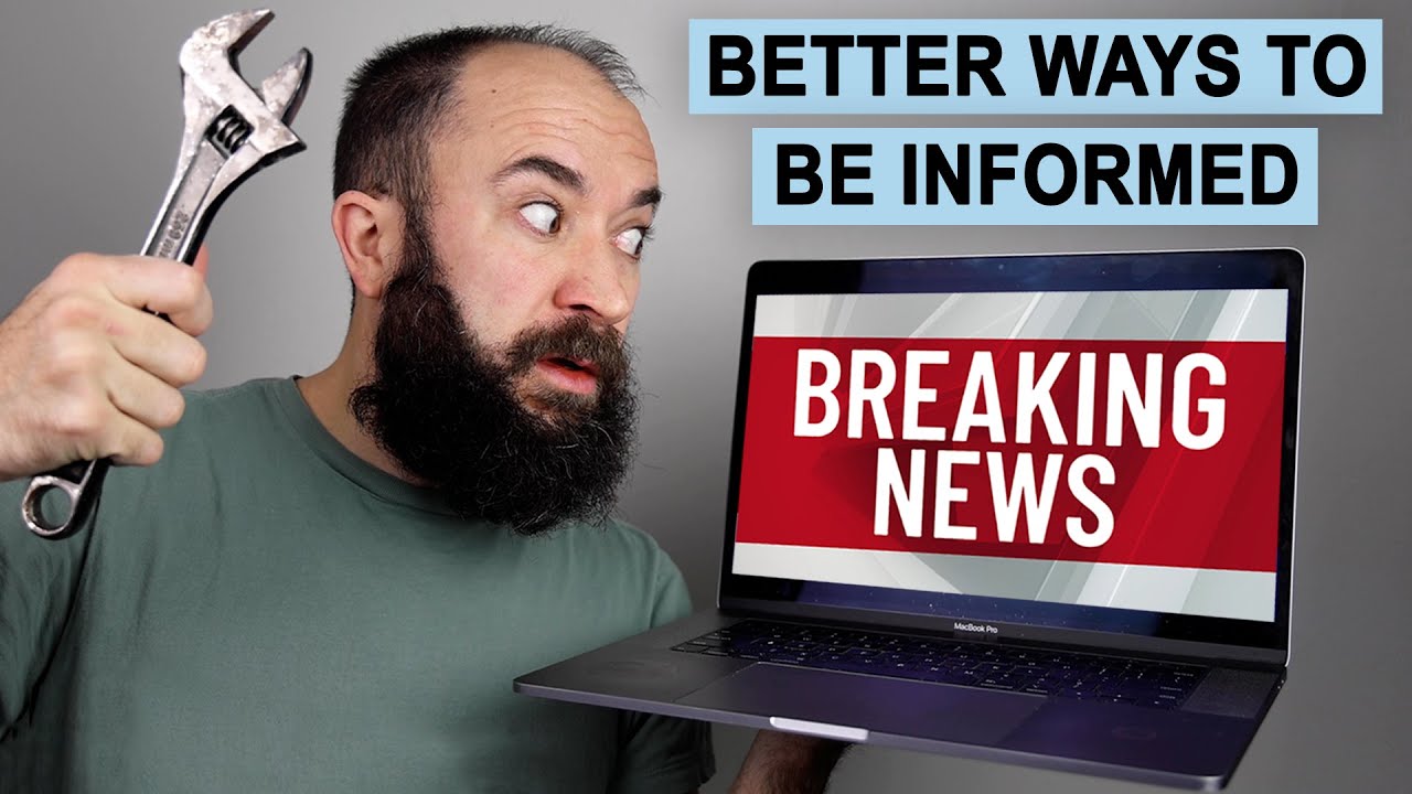Better Ways to Be Informed
