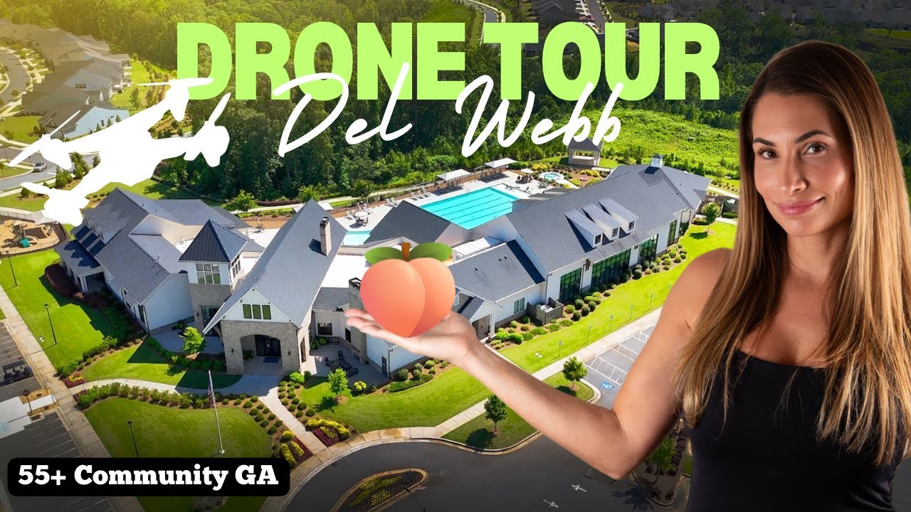 🍑 Del Webb Chateau Elan Drone Tour | Retire In Ga | Moving to Atlanta