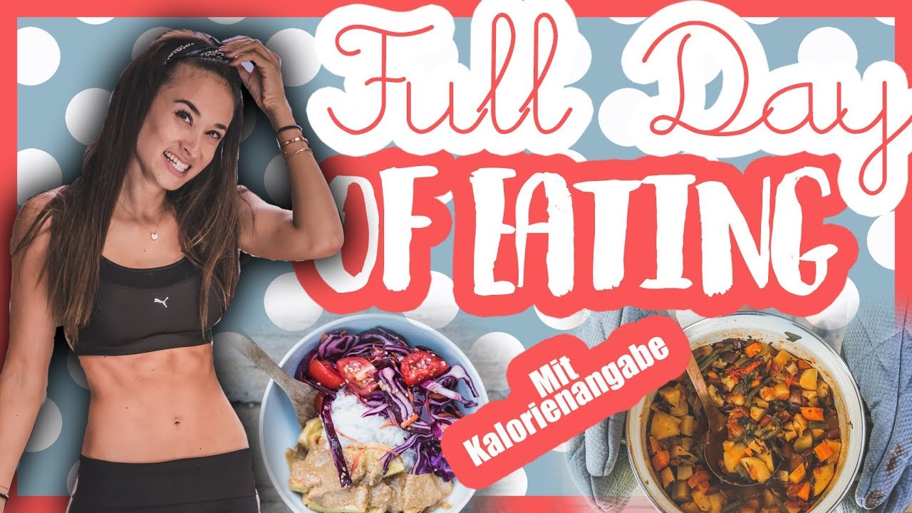 Gesundes Food Diary - Full Day Of Eating - Mit Kalorienangaben - Fitness & Ernährung